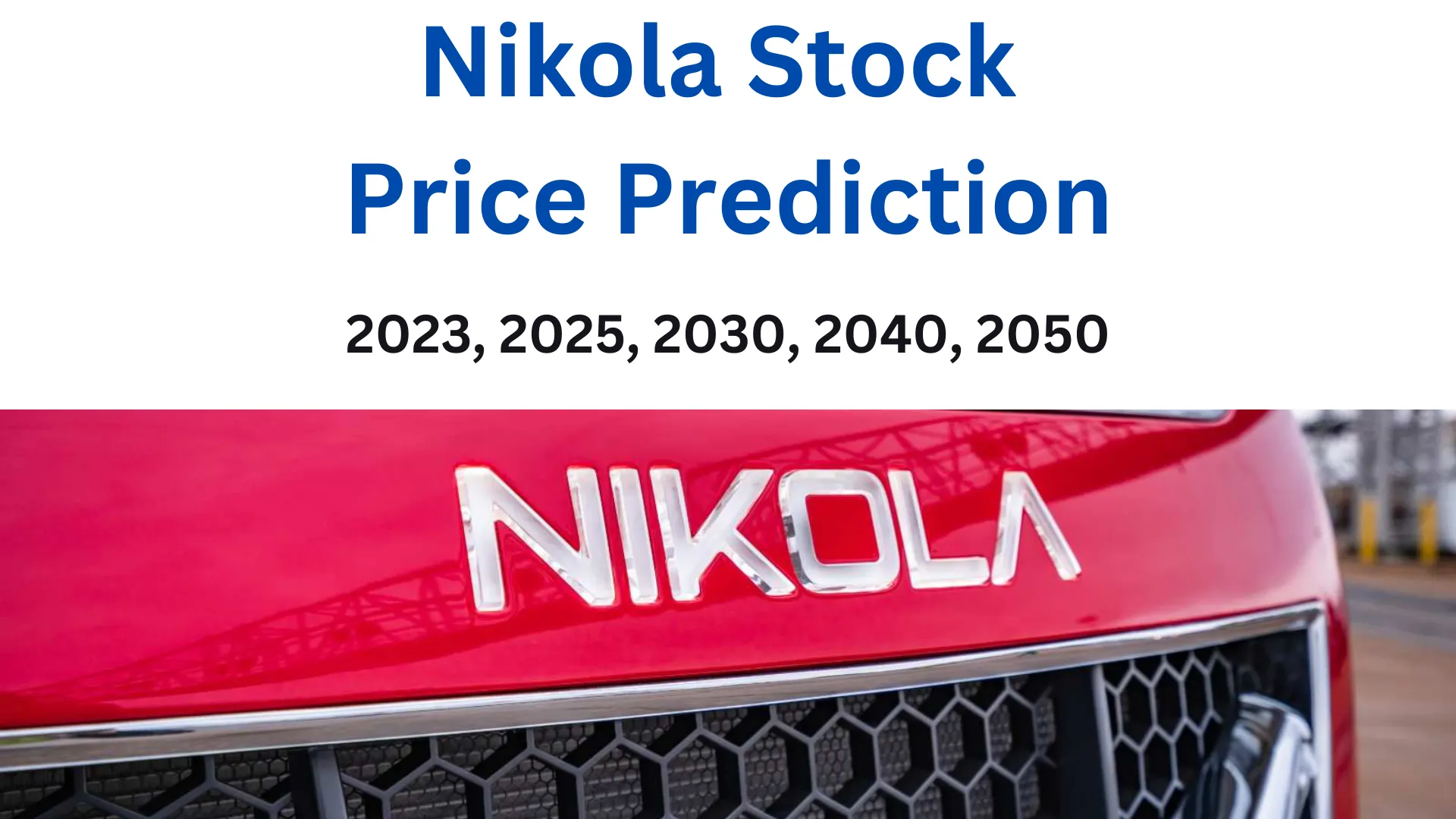 Nikola Stock Price Prediction