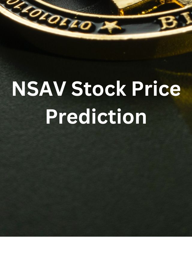 NSAV Stock Price Prediction
